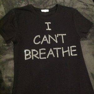 I CAN'T BREATHE T SHIRT WOMENS FIT